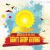 About Don't Stop Trying Song