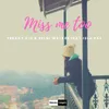 Miss Me Too-Club Mix