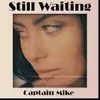 About Still Waiting Song