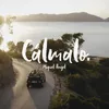 About Cálmalo Song