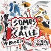 About Somos de Calle Song