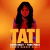 About Tati-Travis Barker Remix Song