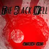 About The Black Well Song