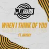 When I Think Of You-PS1 Remix