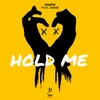 About Hold Me Song