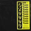 About Toxic Song