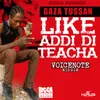 About Like Addi Di Teacha Song