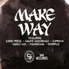 About Make Way Song