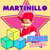About Martinillo Song