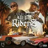 About All My Riderz Song