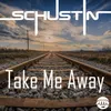 Take Me Away-Radio Edit