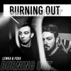 About Burning Out Song