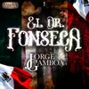 El Dr. Fonseca