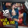 Y Le Dije No-Salsa