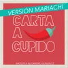 About Carta a Cupido-Mariachi Song