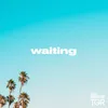 About Waiting Song