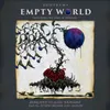 About Empty World Song