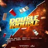 Double Trouble Riddim-Instrumental