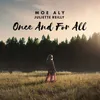 About Once and for All Song