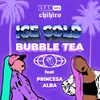 Ice Cold Bubble Tea