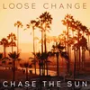 About Chase The Sun Song