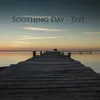 Soothing Day - X