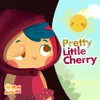 Pretty Little Cherry