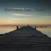 Soothing Day - VI