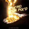 About Mucho Con Poco Song
