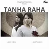 About Tanha Raha Song