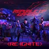 RE: IGNITE (Instrumental Version)