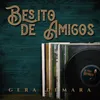 About Besito de Amigos Song