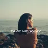 About Take Me Away (feat. EARTHGANG) Song