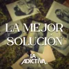 About La Mejor Solución Song