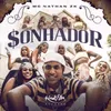 About Sonhador Song