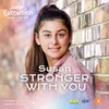 About Stronger with You Song