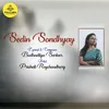 About Sedin Sondhyay Song