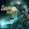 About Chapping Heavy Song