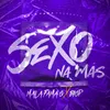 About Sexo Na Más Song