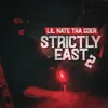 About Strictly East 2 Song