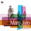 About Maro Jailo Song