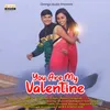 About You Are My Valentine Song