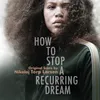 How To Stop A Recurring Dream
