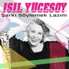 Şarkı Söylemek Lazım