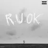 R.U.OK Interlude