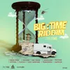 Big Time Riddim