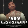 Aa Gya Ramzan Bolo Marhaba