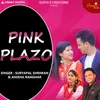 About Pink Plazo Song