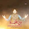 About Wera Qalandar Da Song