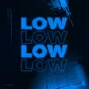 Low Radio Edit